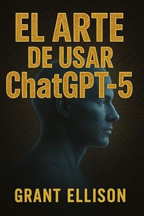 El arte de usar ChatGPT-5